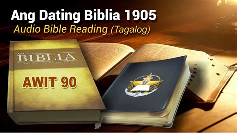 Mga Awit 90 Ang Dating Biblia (1905) - Tagalog