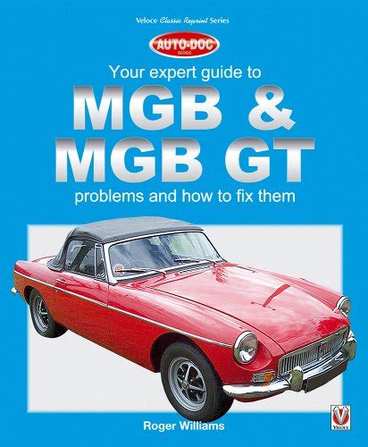 Mgb mgb gt your expert guide to problems how to. - Manuale del generatore di cloro aqua rite.