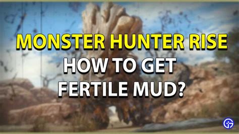 Mhr fertile mud. Melding Nectar is a Master Rank Material in Monster Hunter Rise (MHR). Melding Nectar is a brand new Material debuting in the Sunbreak Expansion.Materials such as Melding Nectar are special Items that are obtained from looting the environment, completing Quests and objectives, and by carving specific Monsters. Materials are … 