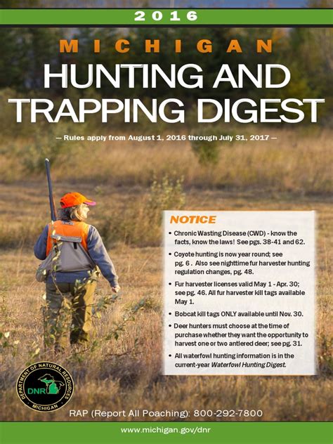Application period: May 1 - June 1, 2023. RAP (Report All Poaching): Call or text 800-292-7800. The Michigan Department of Natural Resources is committed to the conservation, protection, management, use and enjoyment of the state's natural and cultural resources for current and future generations.