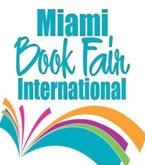 Miami book fair. Feb 22, 2024 · The Miami Book Fair Emerging Writer Fellowships program is supported by The Jorge M. Peréz Family Foundation and Cornelia T. Bailey Foundation. Siham Inshassi is a Brooklyn, New York-based Palestinian American author, currently working on her first novel. She holds a Master of Fine Arts in fiction writing from The New School, where she … 