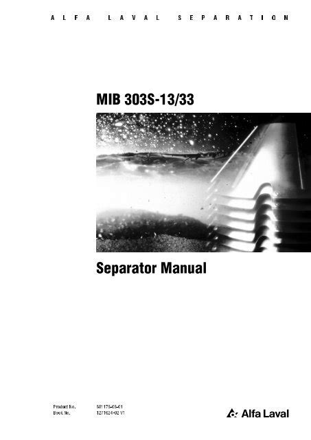 Mib 303s 13 33 separator manual. - Ingersoll rand rotary screw maintenance manual.