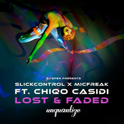 MicFreak, slickcontrol, Chiqo Casidi - Lost & Faded (Sync Mafia …