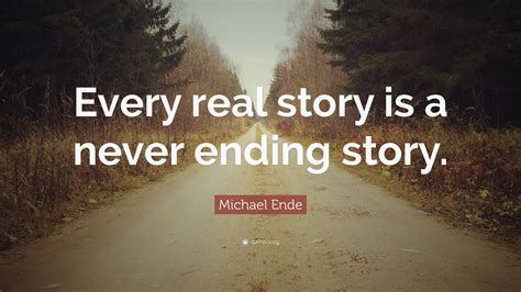 Michael Ende Quotes (Author of The Neverending Story)