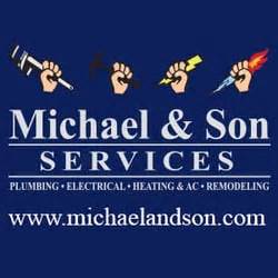 Michael and sons plumbing. The team at Michael & Son has decades of experience restoring ceilings, roofing, flooring and walls to their original state. And with 24/7 emergency service and convenient financing options available, you'll have your home back in less time without putting a strain on your finances. 24/7 Emergency Home Service. Flat rate, up-front pricing. 
