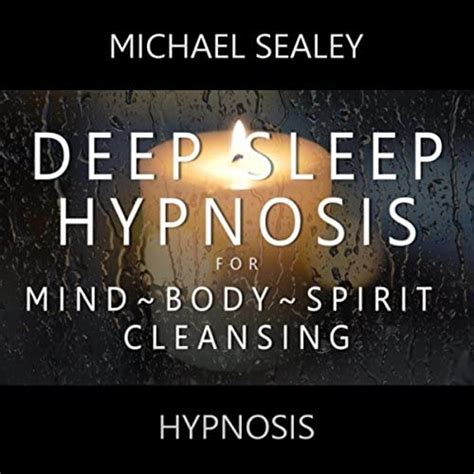 Michael sealey hypnosis sleep. 