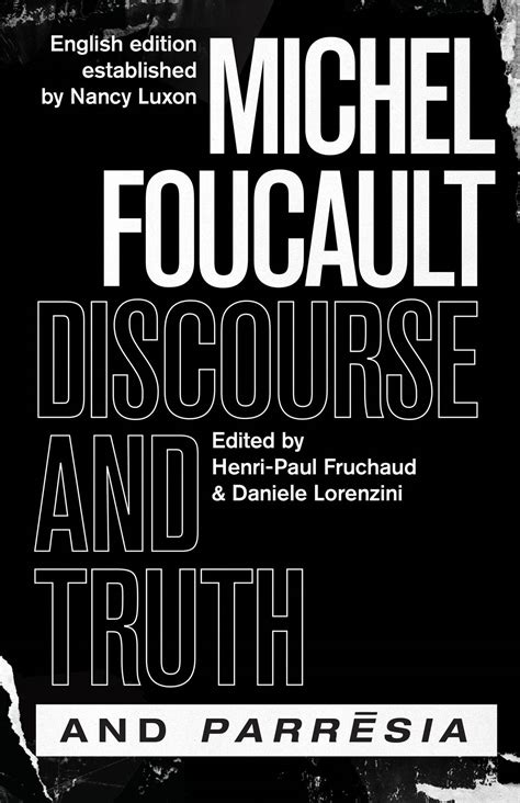 Michel Foucault: Free Lectures on Truth, Discourse & The …