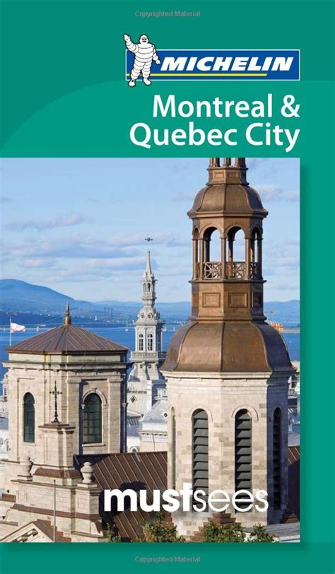 Michelin must sees montreal and quebec city must see guides. - Mississippi satp2 biology 1 student review guide.
