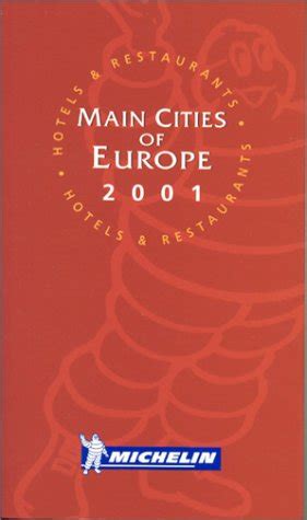 Michelin red guide 2001 main cities of europe hotels restaurants. - Descubre powerbuilder 6 - con 1 disquete.