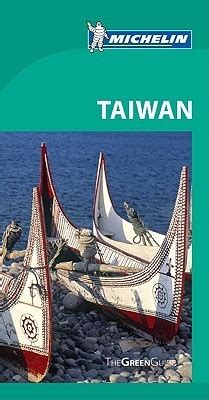 Full Download Michelin Green Guide Taiwan By Guides Touristiques Michelin