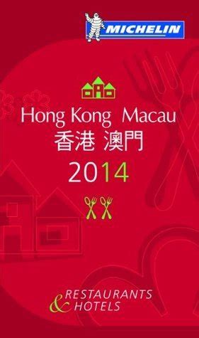 Full Download Michelin Guide Hong Kongmacau By Guides Touristiques Michelin