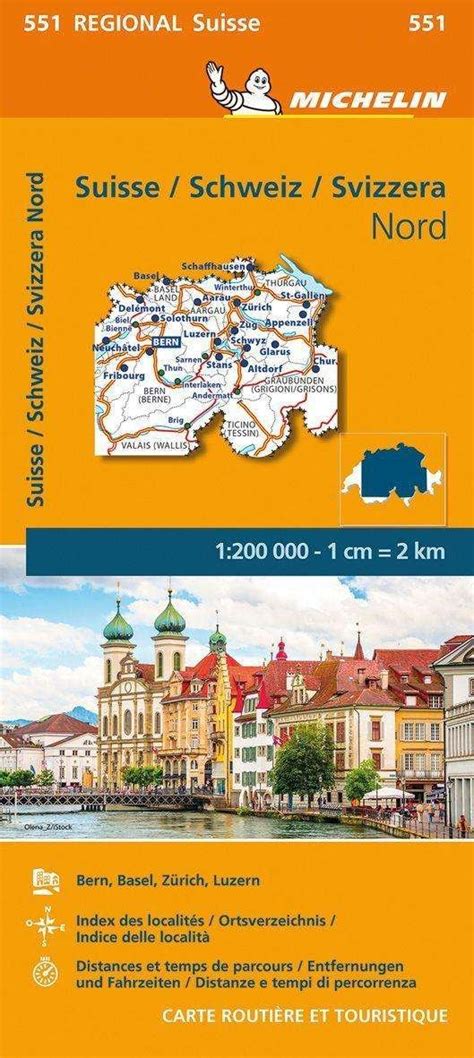 Full Download Michelin Switzerland North Map 551 Mapsregional Michelin By Michelin Travel  Lifestyle