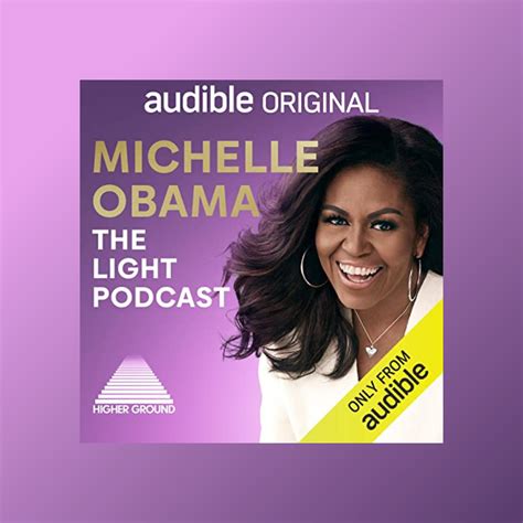 Michelle Obama: The Light Podcast - amazon.com