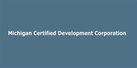 Michigan Certified Development Corporation (MCDC)