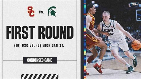 Michigan State and USC square off in first round of NCAA Tournament