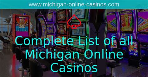 Michigan casinos online. Things To Know About Michigan casinos online. 