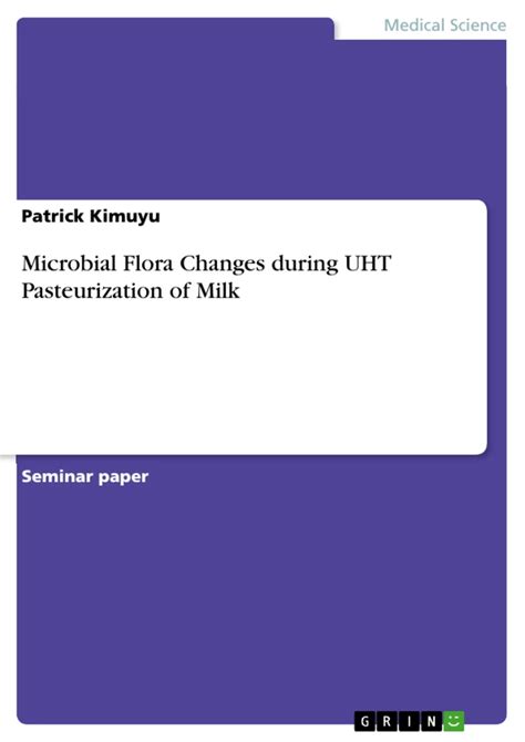 Microbial Flora Changes during UHT Pasteurization of Milk - GRIN