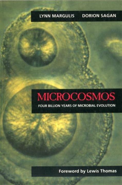 Read Microcosmos Four Billion Years Of Microbial Evolution By Lynn Margulis