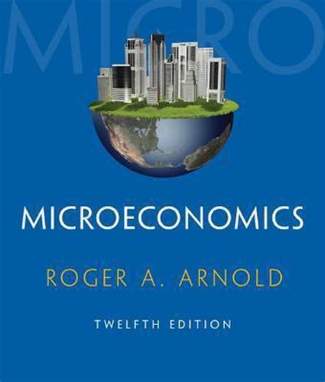 Microeconomics (with Digital Assets, 2 terms (12 months) Printed …