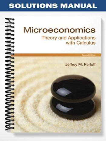 Microeconomics calculus perloff 2nd edition solutions manual. - Tanterv és utasítás a román tanítási nyelvű gimnázium sza̋mára.