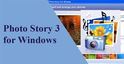 Microsoft Photo Story for Windows