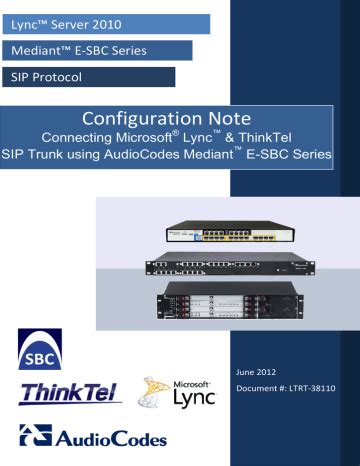 Microsoft Lync and ThinkTel SIP Trunk - AudioCodes