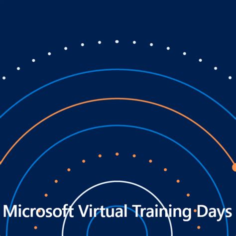 Microsoft Virtual Training Days - Microsoft UK