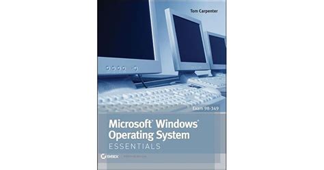 Microsoft Windows Operating System Essentials