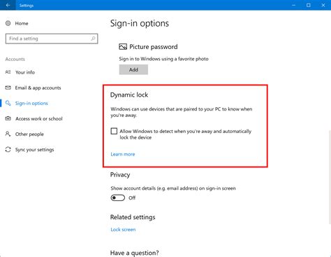 Microsoft account sign in helper.  To enable Dynamic lock, turn the toggle On. ...
