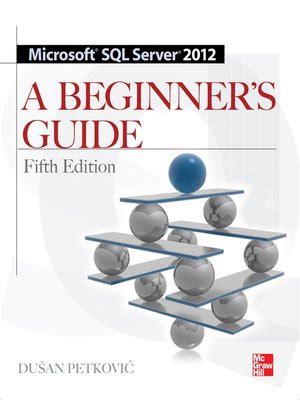 Microsoft sql server 2012 a beginners guide 5 e beginners guides. - Pltw lesson 1 2 key term answers.