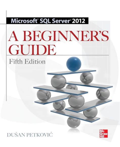 Microsoft sql server 2012 a beginners guide 5e 5th edition. - En el seno de la muerte.