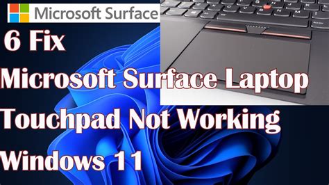 Microsoft surface laptop touchpad not working.  How to fix a Microsoft Surface touchp...