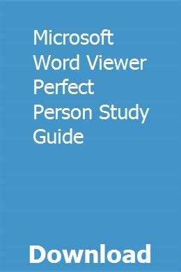 Microsoft word viewer perfect person study guide. - 2010 polaris 550 xp repair manual.