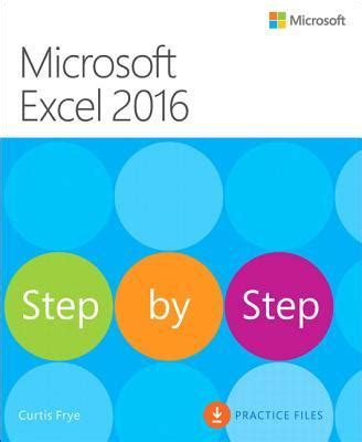 Download Microsoft Excel 2016 Step By Step By Curtis D Frye