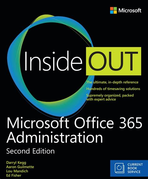 Read Microsoft Office 365 Administration Inside Out Includes Current Book Service By Darryl Kegg