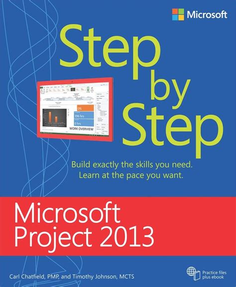 Read Online Microsoft Project 2013 Step By Step By Carl Chatfield
