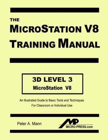 Microstation v8 3d training manual peter mann. - Fundamentals of fluid mechanics munson solution manual 6th edition.