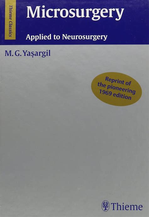 Microsurgery Applied To Neurosurgery 1st Edition