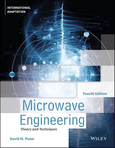 Microwave Engineering 4th Edition