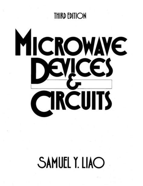 Microwave devices and circuits samuel y liao solution manual. - Formen des anti-platonismus bei kant, nietzsche und heidegger.