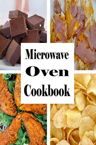 Full Download Microwave Oven Cookbook Quick And Easy Recipes To Make In The Microwave By Laura Sommers