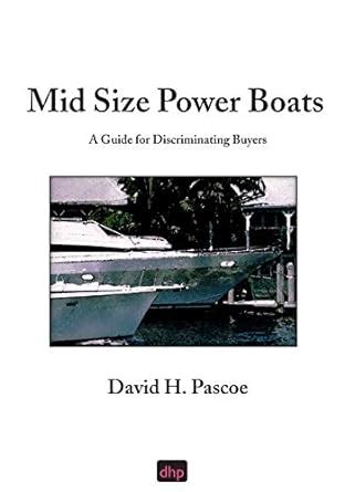 Mid size power boats a guide for discriminating buyers. - Guide to northern california backroads 4 wheel drive trails.