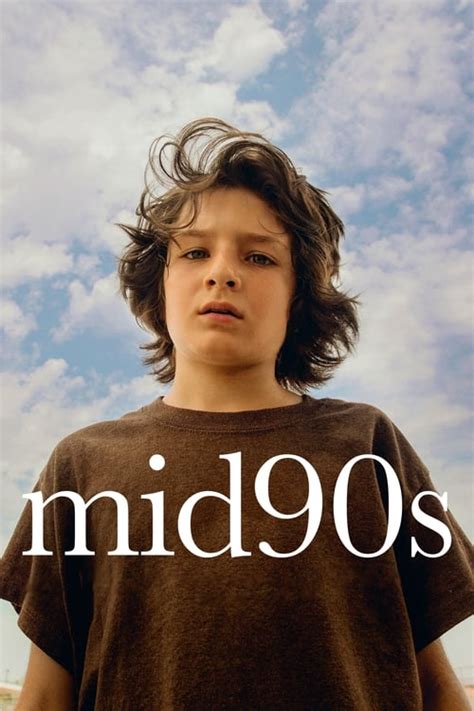 Sep 22, 2019 · Mid90s (2018) w