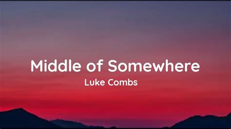 Middle Of Somewhere Lyrics