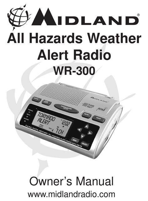 Midland wr 300 weather radio manual. - The ultimate depression survival guide protect your savings boost your income and grow wealthy even in the worst of times.
