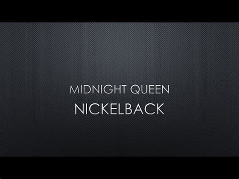 Midnight Queen - song and lyrics by Nickelback Spotify