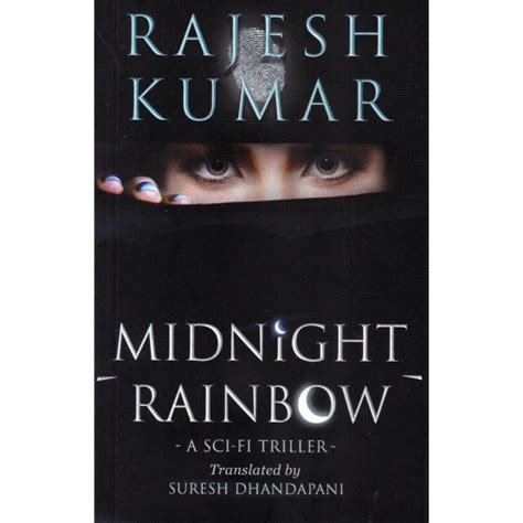Midnight rainbow rajesh kumar. .  ...