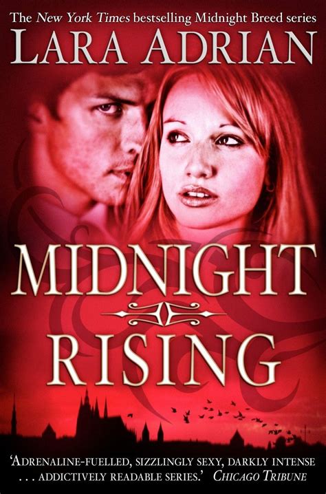 Read Online Midnight Rising Midnight Breed 4 By Lara Adrian