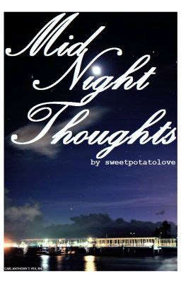 Midnightthoughts Stories - Wattpad