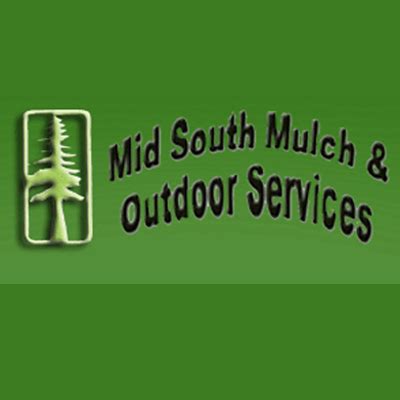 Midsouth Mulch And Outdoor Services Llc - 000664147